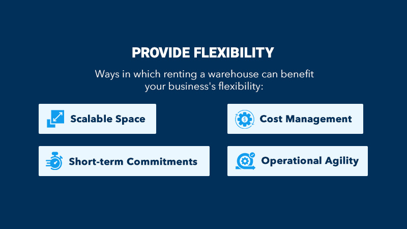 ways in which renting a warehouse can benefit your business's flexibility graphic