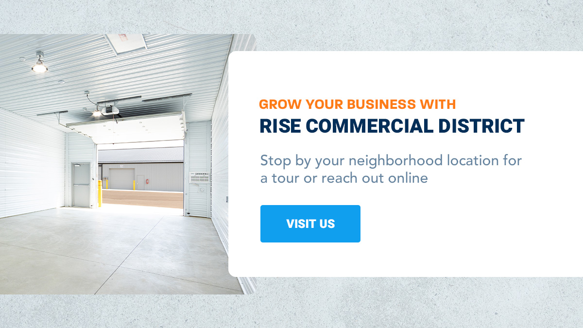 Grow your business with RISE Commercial District.